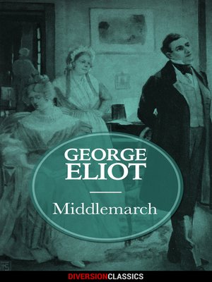 cover image of Middlemarch (Diversion Classics)
